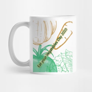 eat your vegetables day 2020 Mug